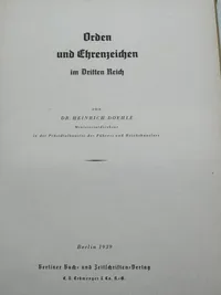 Original 1 udgave Orden und Ehrenzeichen im Dritten Reich von Dr. Heinrich  Doehle 1939 fra deutsche gesellschaft kopenhagen