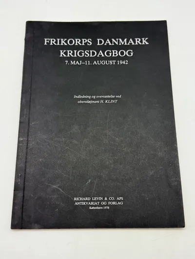 Frikorps Danmarks krigsdagbog tidliger tilhørt  Michael Holte Biering