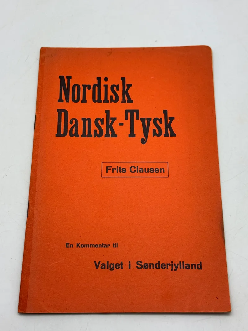 Sjældent originalt DNSAP hæfte -Nordisk Dansk-tysk