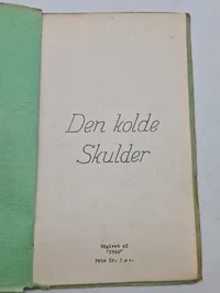 Originalt illegalt hæfte “Den kolde skulder”