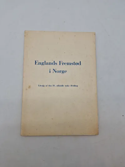 Originalt ww2 hæfte - Englands fremstød i Norge nazistisk