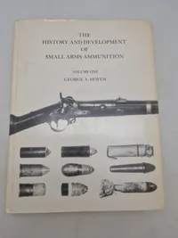 The history and development of small arms ammunition