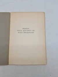 DRAGON NIELS KJELDSEN OG HANS DRABSMAND
EN UNDERSØGELSE AF
KARL LARSEN