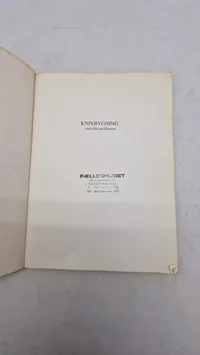 Knivbygning
med Mikael Hansen
FORLAGET MOSEGAARD