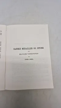 Danske Medailler og Jetons fra 1789-1891" af Vilhelm Bergsøe