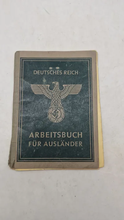Original Deutsches Reich Arbeitsbuch für Ausländer" (Arbejdsbog for udlændinge)