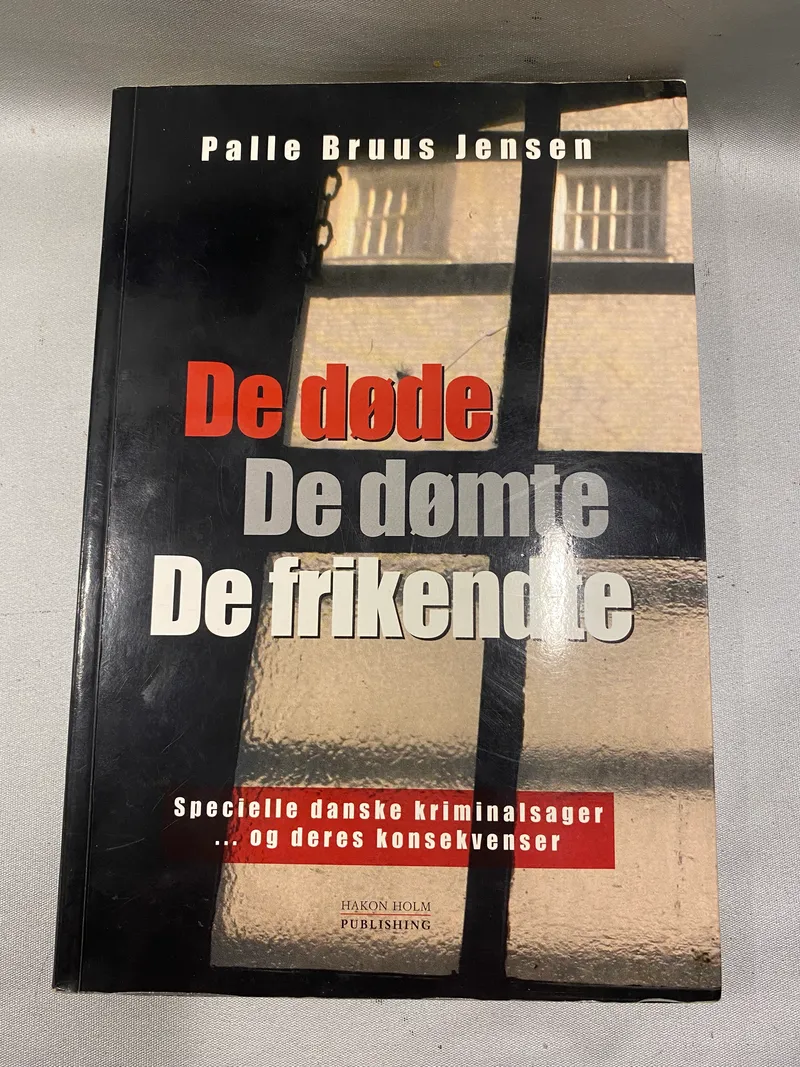 De døde de dømte de frikendte