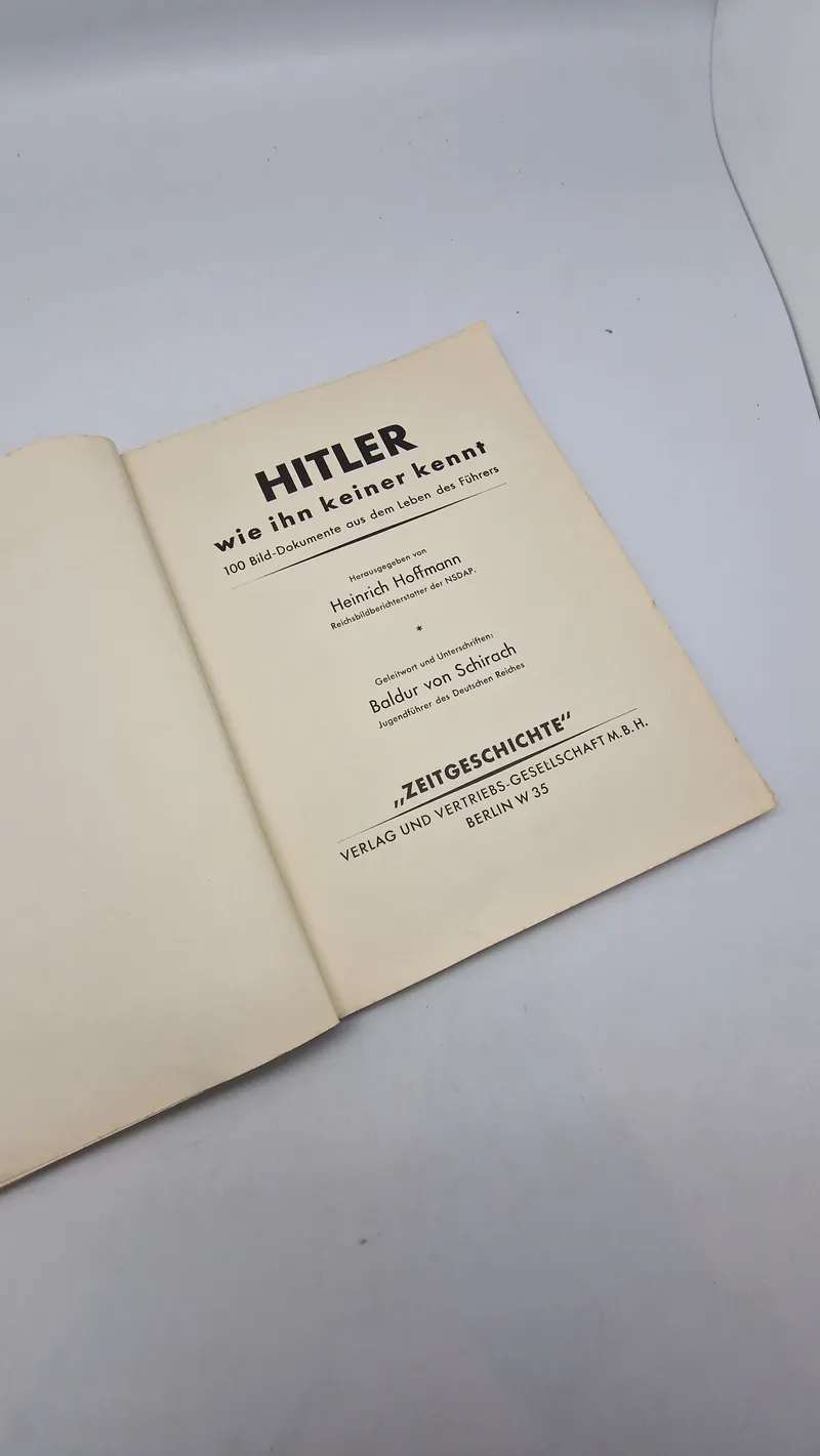 HITLER
wie ihn keiner kennt
100 Bild-Dokumente aus dem Leben des Führers