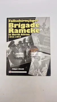 Brigade Ramcke
in North Africa
1942-1943