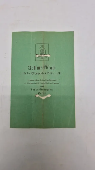Originalt Zollmerkblatt für die Olympischen Spiele 1936" (Toldnotat for De Olympiske Lege 1936),