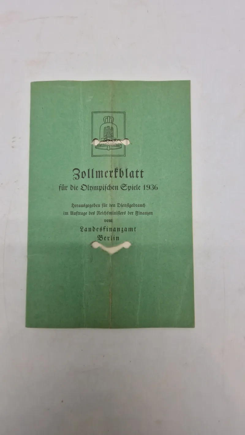 Originalt Zollmerkblatt für die Olympischen Spiele 1936" (Toldnotat for De Olympiske Lege 1936),