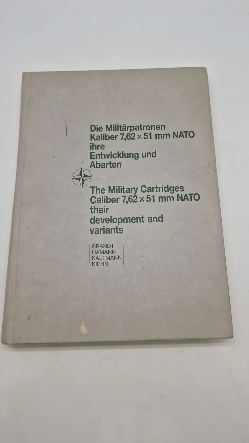 Die Militärpatronen Kaliber 7,62 × 51 mm NATO ihre Entwicklung und Abarten