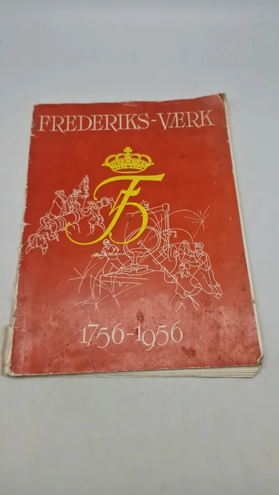 Frederiksværk 1756-1956