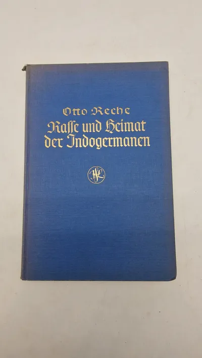Otto Reche
Raffe und Heimat der Indogermanen