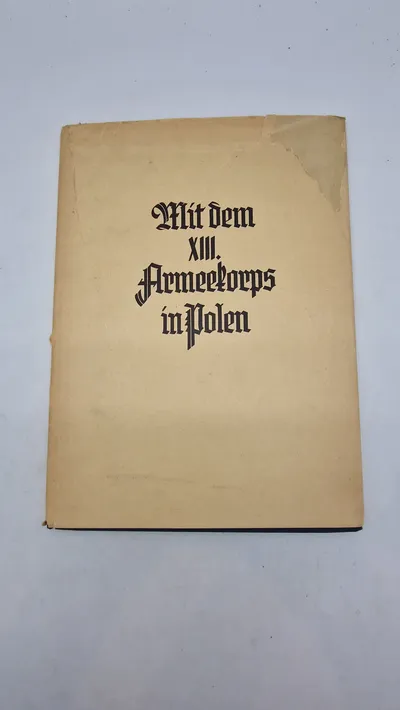 Mit dem XIII. Armeekorps in Polen