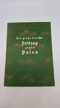 Original bog - "Der große deutsche Feldzug gegen Polen".