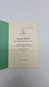 Originalt Zollmerkblatt für die Olympischen Spiele 1936" (Toldnotat for De Olympiske Lege 1936),