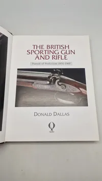 THE BRITISH SPORTING GUN AND RIFLE
Pursuit of Perfection 1850-1900
