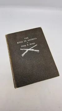 The rifle in America