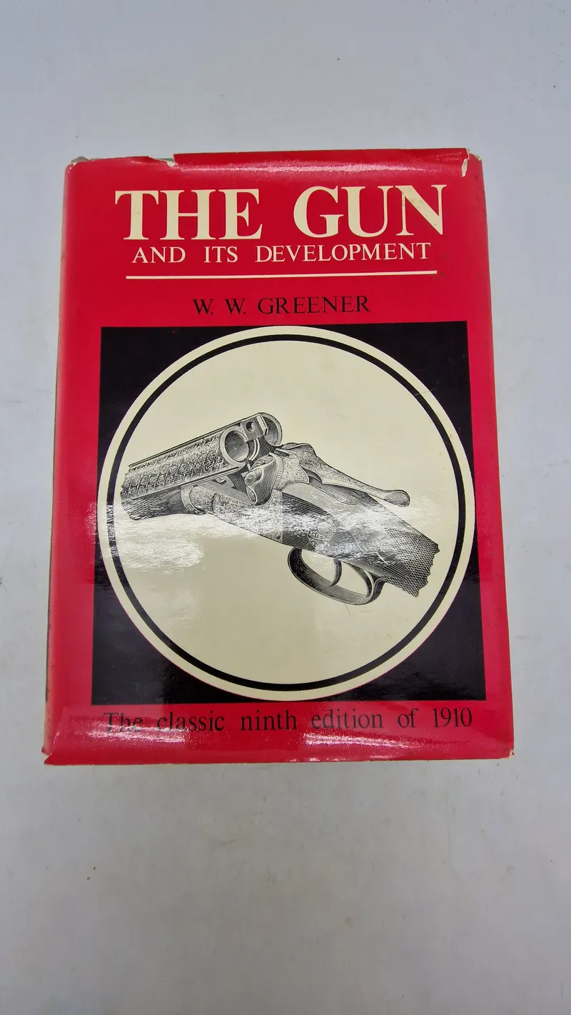 THE GUN AND ITS DEVELOPMENT
W. W. GREENER