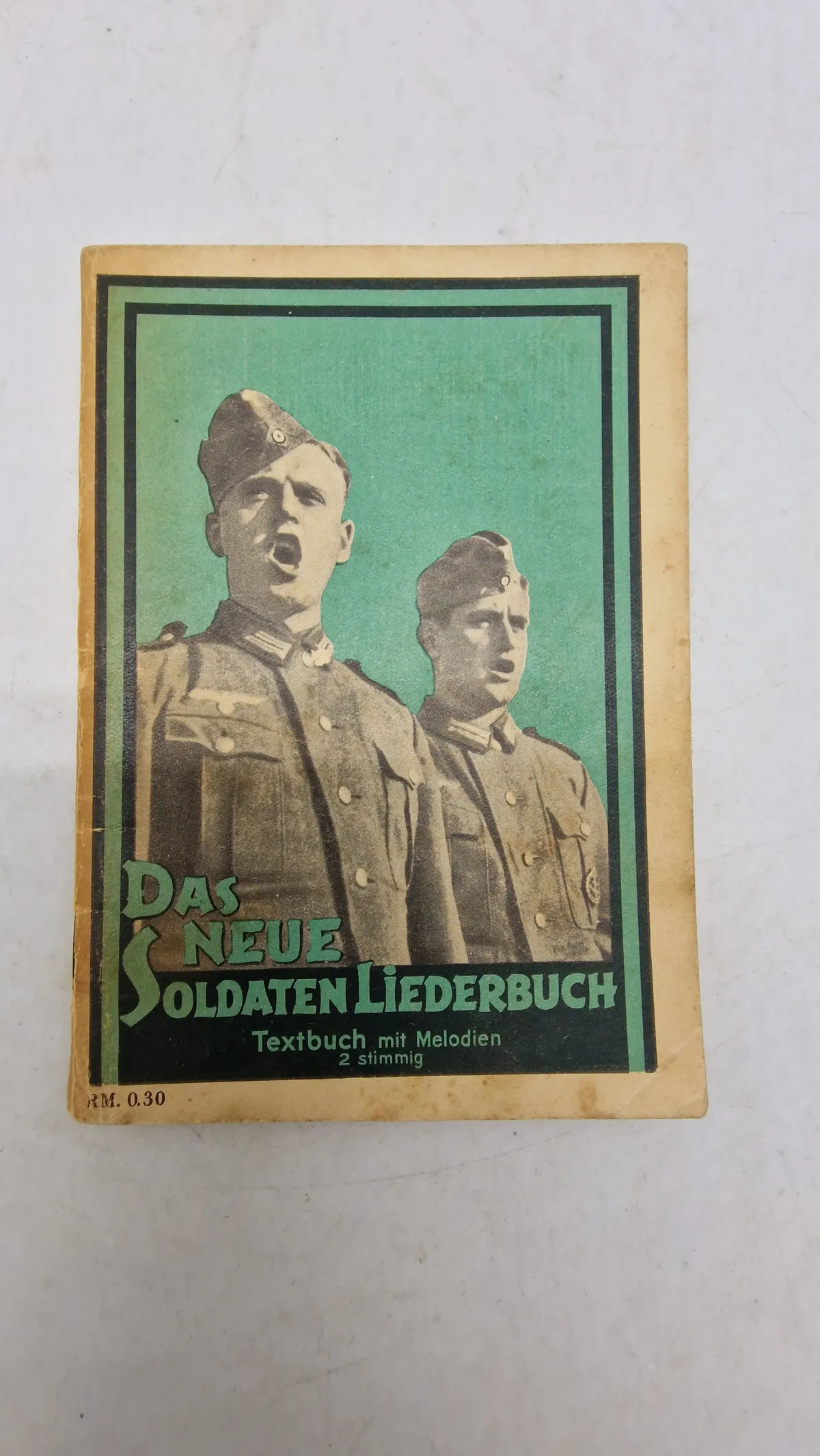 Originalt eks af  "Das Neue Soldaten Liederbuch“