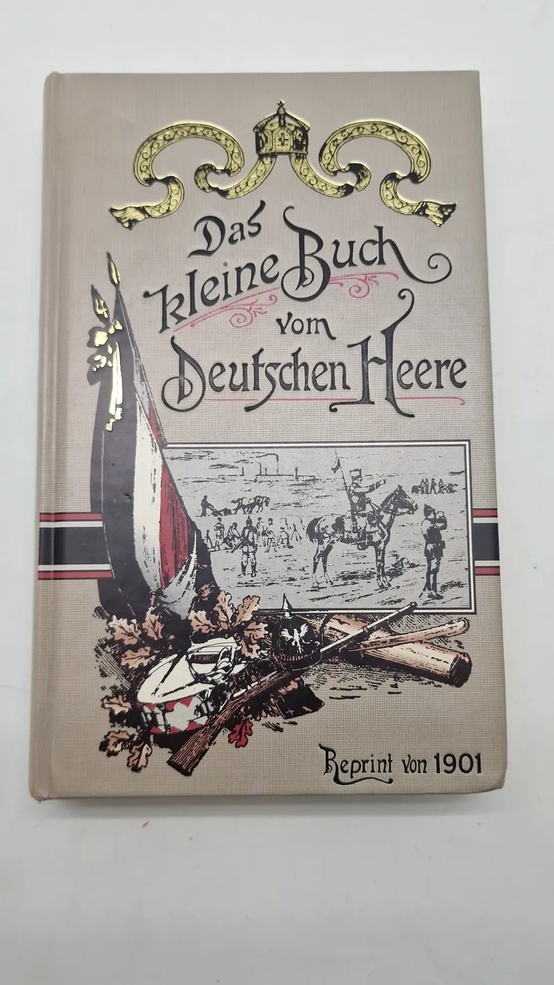 "Das kleine Buch vom Deutschen Heere".
