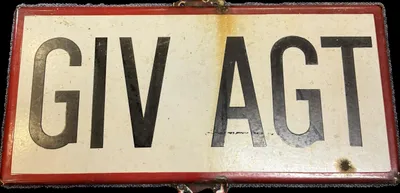 Originalt emalje “Giv Agt” skilt