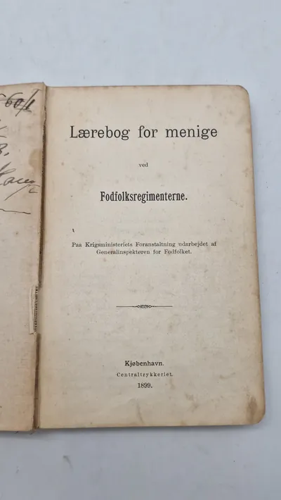 Lærebog for menige ved fodfolksregimenterne, 1899