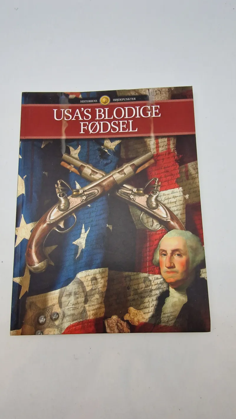 USA’s blodige fødsel