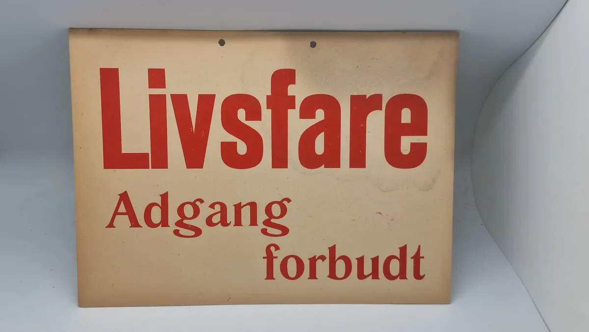 Skilt Livsfare