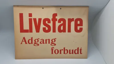 Skilt Livsfare