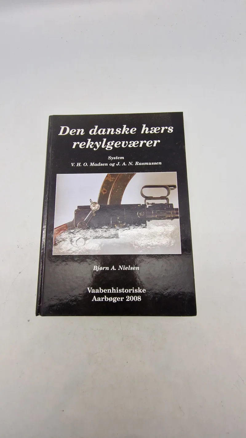 Den danske hærs rekylgeværer -  Vaabenhistoriske Aarbøger 2008