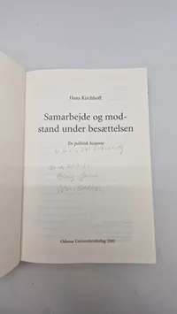Samarbejde og modstand under besættelsen
En politisk historie