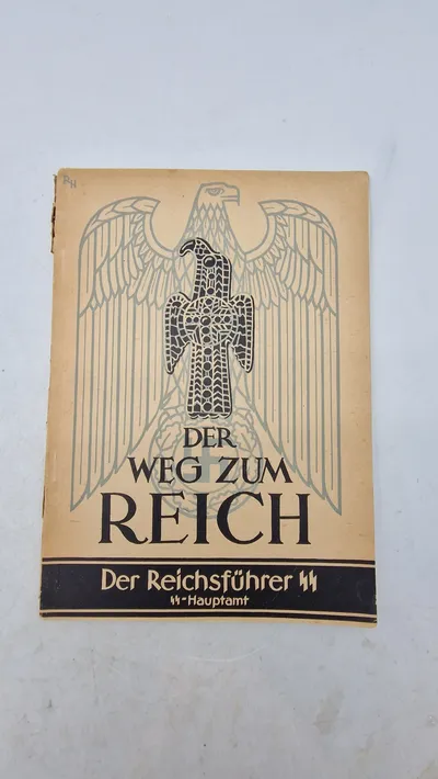 Originalt SS hæfte: Der Weg Zum Reich