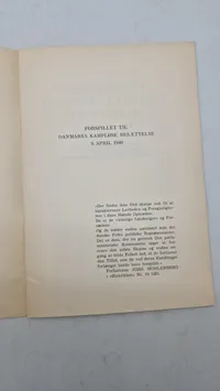 FORSPILLET TIL DANMARKS KAMPLØSE BESÆTTELSE 9 APRIL 1940
HEINRICH HIMMLERS BERETNINIG TIL PROFESSOR VON LEERS OM AFTALEN MED DEN DANSKE REGERING
