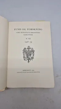 Bøger : Fund og forskning 1958/59 - Camuflerede illegale tryk - Fund og forskning 1965 : Falske illegale tryk under besættelsen.