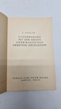 UNTERREDUNG MIT DER ERSTEN
AMERIKANISCHEN ARBEITER- DELEGATION. Original