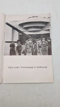 Lad dem bare komme. Original tysk propaganda