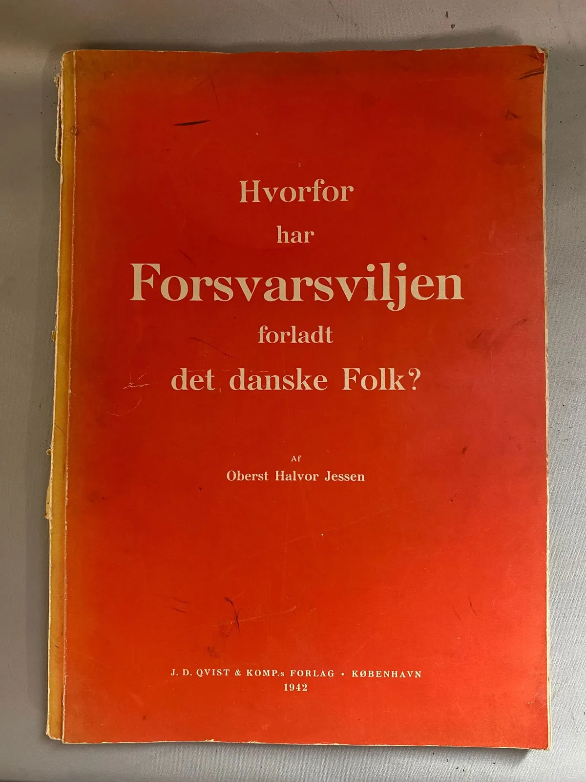 Original bog fra 1942 - hvorfor har forsvarsviljen forladt den danske befolking?