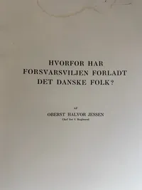 Original bog fra 1942 - hvorfor har forsvarsviljen forladt den danske befolking?