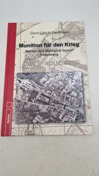 Munition für den krieg - Märkisches walzwerk GmbH Strausberg