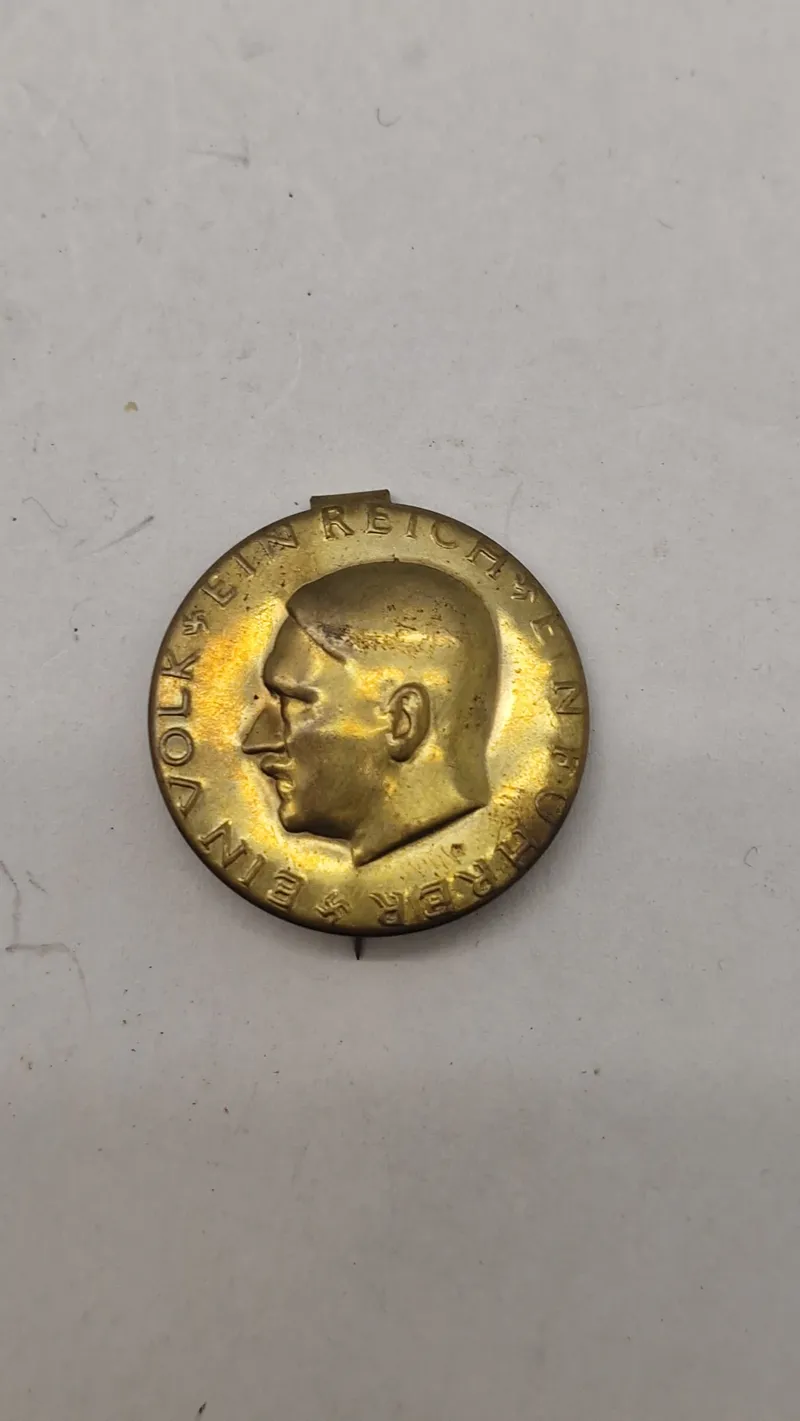 PROPAGANDA PIN "EIN VOLK, EIN REICH, EIN FÜHRER". Original