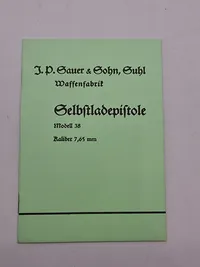 J. P. Sauer & Sohn, Suhl
Waffenfabrik
Selbstladepistole
Modell 38
Raliber 7,65 mm
