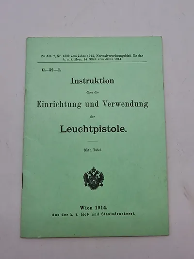 Instruktion
über die
Einrichtung und Verwendung
der
Leuchtpistole.