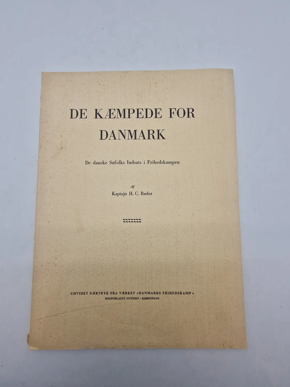 De kæmpede for Danmark