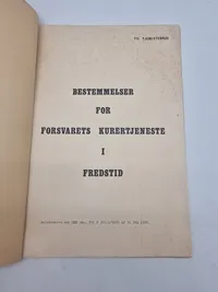 Bestemmelser for forsvarets kurertjeneste i fredstid