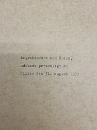 Angrebsordre mod Polen udstedt personligt af Hitler den 31. august - Efterkrigs