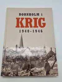 Bornholm i krig 1940 - 1946