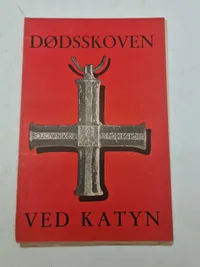 Dødsskoven ved Katyn D.N.S.A.P