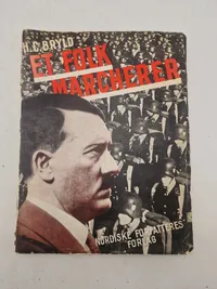 Originalt nazistisk propaganda på dansk med Dansk front hilsen fra Forfatteren